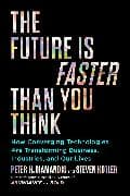 The Future Is Faster Than You Think