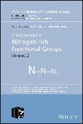 The Chemistry of Nitrogen-rich Functional Groups, Volume 2