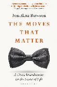 The Moves that Matter