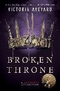 Broken Throne: A Red Queen Collection