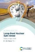 Long-Lived Nuclear Spin Order