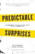 Predictable Surprises