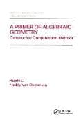 A Primer of Algebraic Geometry