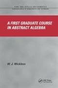 A First Graduate Course in Abstract Algebra