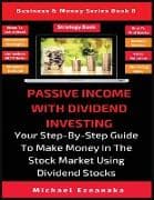Passive Income With Dividend Investing