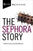 The Sephora Story