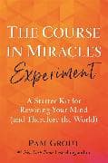 The Course in Miracles Experiment