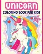 Unicorn Coloring Book for Kids Ages 4-8