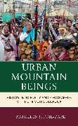 Urban Mountain Beings