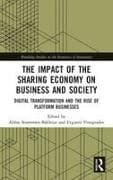 The Impact of the Sharing Economy on Business and Society