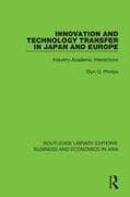 Innovation and Technology Transfer in Japan and Europe