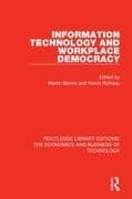 Information Technology and Workplace Democracy