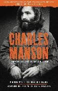 Charles Manson: Conversations with a Killer