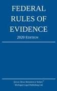 Federal Rules of Evidence; 2020 Edition