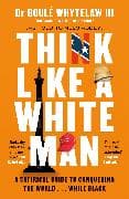 Think Like a White Man