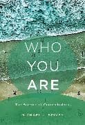 Who You Are