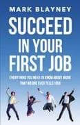 Succeed In Your First Job