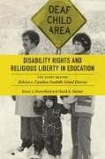 Disability Rights and Religious Liberty in Education: The Story Behind Zobrest V. Catalina Foothills School District