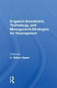 Irrigation Investment, Technology, And Management Strategies For Development