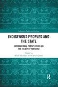 Indigenous Peoples and the State