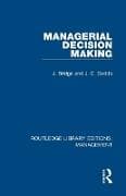 Managerial Decision Making