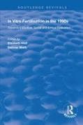 In Vitro Fertilisation in the 1990s