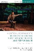 Critical Companion to Native American and First Nations Theatre and Performance