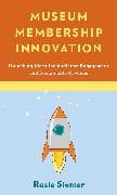 Museum Membership Innovation