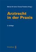 Arztrecht in der Praxis