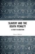 Slavery and the Death Penalty