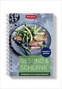 Zum Abnehmen Gesund & schlank - schnell und einfach