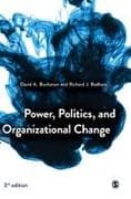 Power, Politics, and Organizational Change