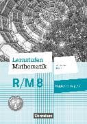 Lernstufen Mathematik - Mittelschule Bayern 2017 - 8. Jahrgangsstufe