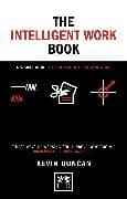 The The Intelligent Work Book