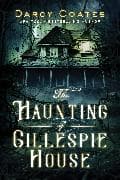 The Haunting of Gillespie House