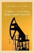 Optimum Base For Pricing Middle Eastern Crude Oil