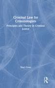 Criminal Law for Criminologists