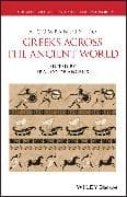 A Companion to Greeks Across the Ancient World