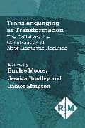 Translanguaging as Transformation