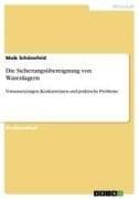 Die Sicherungsübereignung von Warenlagern