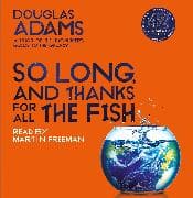 So Long, and Thanks for All the Fish