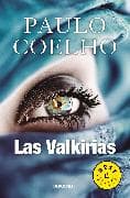 Las Valkirias / The Valkiries