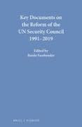 Key Documents on the Reform of the Un Security Council 1991-2019