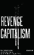 Revenge Capitalism