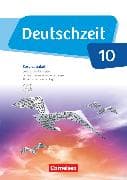Deutschzeit - Allgemeine Ausgabe - 10. Schuljahr