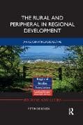 The Rural and Peripheral in Regional Development