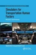 Simulators for Transportation Human Factors