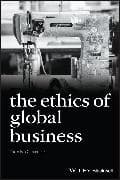 The Ethics of Global Business
