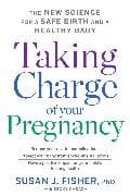 Taking Charge of Your Pregnancy