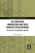 Co-Creation, Innovation and New Service Development